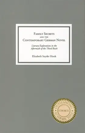 Snyder Hook |  Family Secrets and the Contemporary German Novel | Buch |  Sack Fachmedien