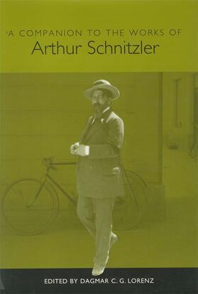 Lorenz |  A Companion to the Works of Arthur Schnitzler | Buch |  Sack Fachmedien