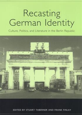 Taberner / Finlay |  Recasting German Identity | Buch |  Sack Fachmedien