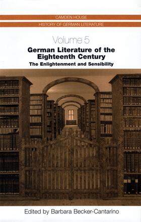 Becker-Cantarino |  German Literature of the Eighteenth Century | Buch |  Sack Fachmedien