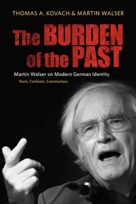 Kovach / Walser |  The Burden of the Past | Buch |  Sack Fachmedien