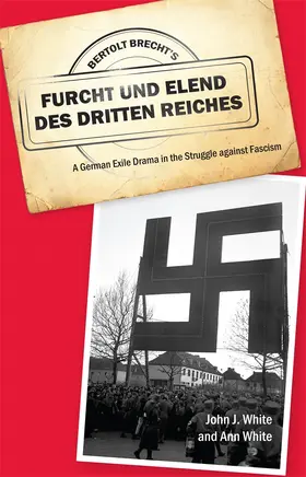 White |  Bertolt Brecht's Furcht Und Elend Des Dritten Reiches | Buch |  Sack Fachmedien