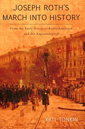 Tonkin |  Joseph Roth's March Into History | Buch |  Sack Fachmedien