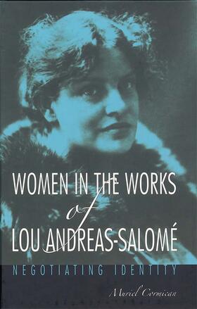 Cormican |  Women in the Works of Lou Andreas-Salomé | Buch |  Sack Fachmedien