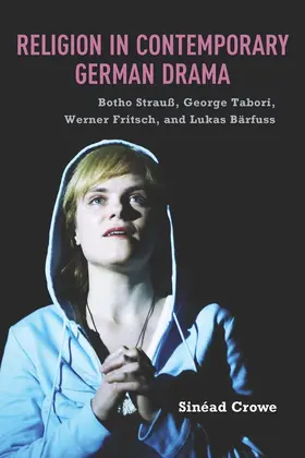 Crowe |  Religion in Contemporary German Drama | Buch |  Sack Fachmedien