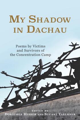 Heiser / Taberner |  My Shadow in Dachau | Buch |  Sack Fachmedien