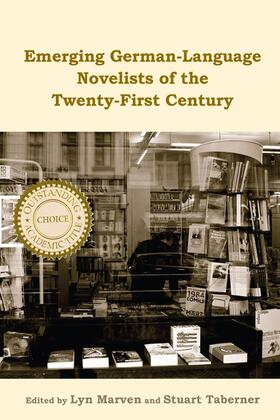 Marven / Taberner |  Emerging German-Language Novelists of the Twenty-First Century | Buch |  Sack Fachmedien