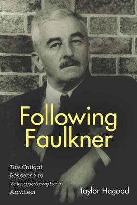 Hagood |  Following Faulkner | Buch |  Sack Fachmedien