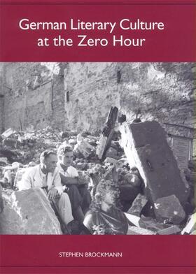 Brockmann | German Literary Culture at the Zero Hour | E-Book | sack.de