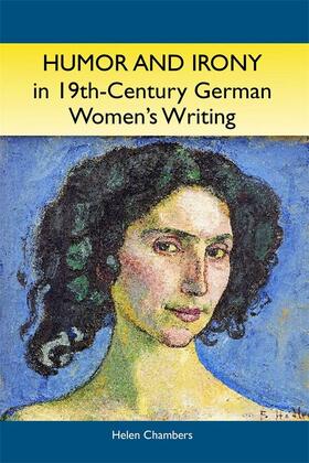 Chambers |  Humor and Irony in Nineteenth-Century German Women's Writing | eBook | Sack Fachmedien