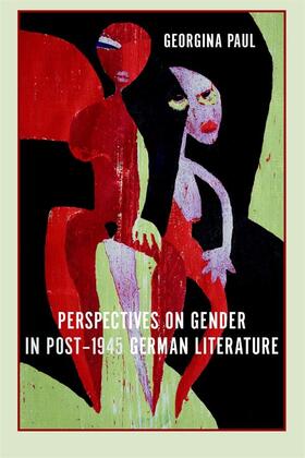 Paul |  Perspectives on Gender in Post-1945 German Literature | eBook | Sack Fachmedien