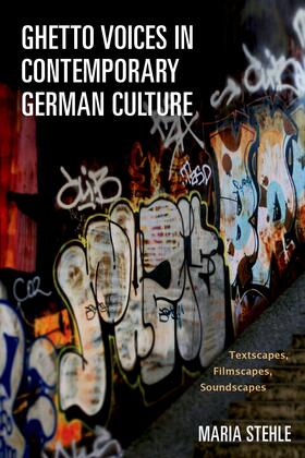 Stehle |  Ghetto Voices in Contemporary German Culture | eBook | Sack Fachmedien