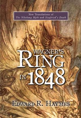 Haymes |  Wagner's Ring in 1848 | Buch |  Sack Fachmedien