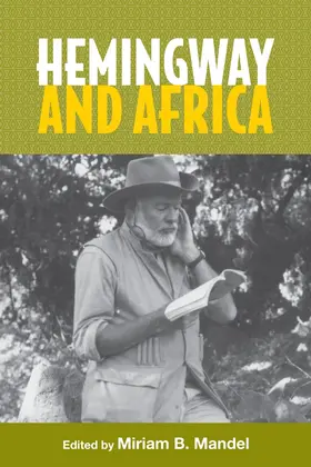 Mandel |  Hemingway and Africa | Buch |  Sack Fachmedien