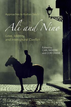 Niekerk / Crane |  Approaches to Kurban Said's Ali and Nino | Buch |  Sack Fachmedien