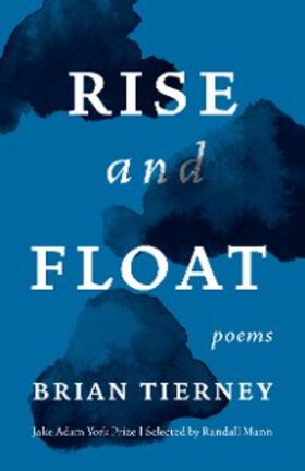 Tierney |  Rise and Float | eBook | Sack Fachmedien