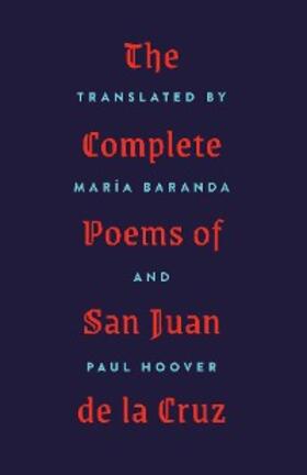  The Complete Poems of San Juan de la Cruz | eBook | Sack Fachmedien