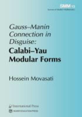 Movasati |  Gauss¿Manin Connection in Disguise | Buch |  Sack Fachmedien
