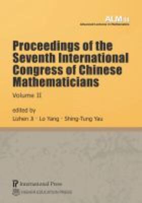  Proceedings of the Seventh International Congress of Chinese Mathematicians, Volume II | Buch |  Sack Fachmedien