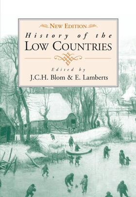Blom / Lamberts |  History of the Low Countries | Buch |  Sack Fachmedien