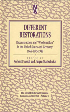 Finzsch / Martschukat |  Different Restorations | Buch |  Sack Fachmedien