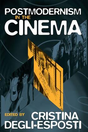 Degli-Esposti | Postmodernism in the Cinema | Buch | 978-1-57181-105-9 | sack.de