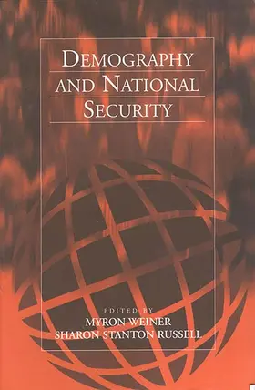 Russell / Weiner |  Demography and National Security | Buch |  Sack Fachmedien