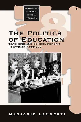 Lamberti |  The Politics of Education | Buch |  Sack Fachmedien