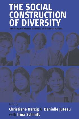 Harzig / Juteau |  The Social Construction of Diversity | Buch |  Sack Fachmedien