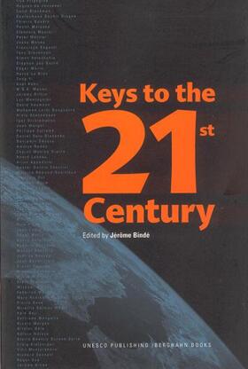 Bindé |  Keys to the 21st Century | Buch |  Sack Fachmedien