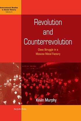 Murphy |  Revolution and Counterrevolution | Buch |  Sack Fachmedien