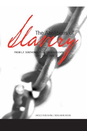 Dorigny |  The Abolitions of Slavery | Buch |  Sack Fachmedien
