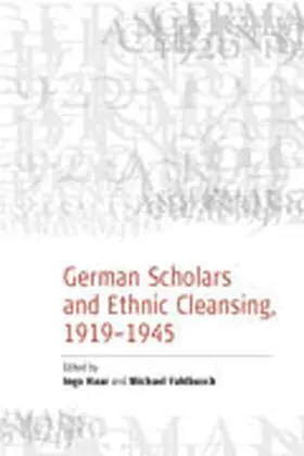 Fahlbusch / Haar |  German Scholars and Ethnic Cleansing, 1919-1945 | Buch |  Sack Fachmedien