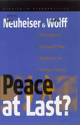 Neuheiser / Wolff |  Peace At Last? | Buch |  Sack Fachmedien