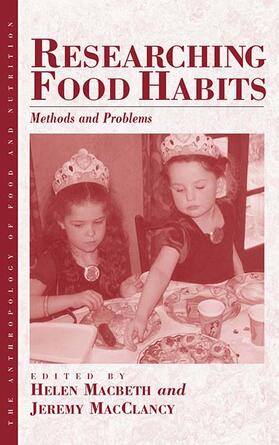 Macbeth / MacClancy |  Researching Food Habits | Buch |  Sack Fachmedien