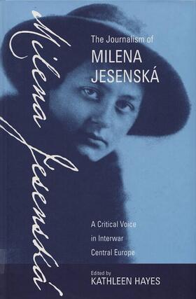 Hayes |  The Journalism of Milena Jesenská | Buch |  Sack Fachmedien