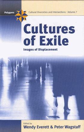 Everett / Wagstaff |  Cultures of Exile | Buch |  Sack Fachmedien