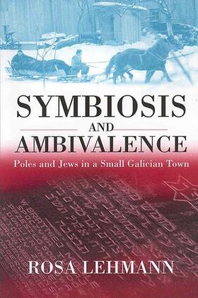 Lehmann |  Symbiosis and Ambivalence | Buch |  Sack Fachmedien
