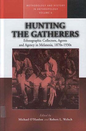 Hanlon / Welsch |  Hunting the Gatherers | Buch |  Sack Fachmedien
