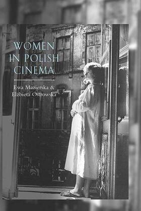 Mazierska / Ostrowska |  Women in Polish Cinema | Buch |  Sack Fachmedien