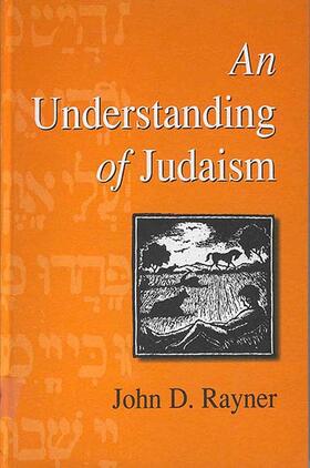 Rayner |  An Understanding of Judaism | Buch |  Sack Fachmedien