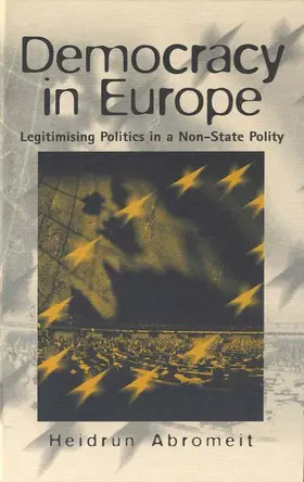 Abromeit |  Democracy in Europe | Buch |  Sack Fachmedien