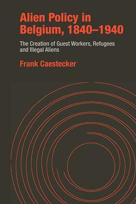 Caestecker |  Alien Policy in Belgium, 1840-1940 | Buch |  Sack Fachmedien