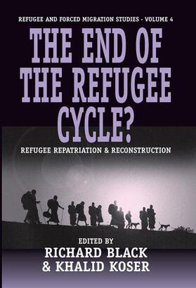 Black / Koser |  The End of the Refugee Cycle? | Buch |  Sack Fachmedien