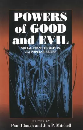 Clough / Mitchell |  Powers of Good and Evil | Buch |  Sack Fachmedien