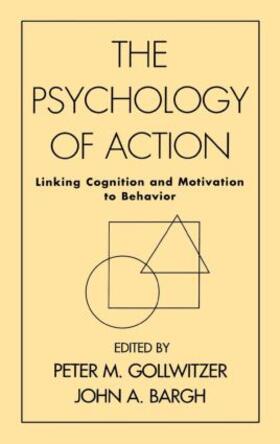 Gollwitzer / Bargh |  The Psychology of Action | Buch |  Sack Fachmedien