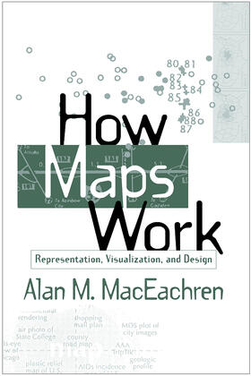 MacEachren |  How Maps Work | Buch |  Sack Fachmedien