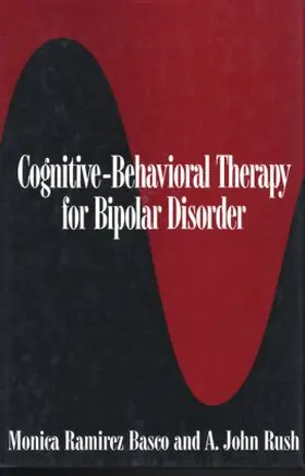 Ramirez Basco / Rush |  Cognitive-Behavioral Therapy for Bipolar Disorder | Buch |  Sack Fachmedien