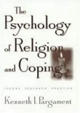 Pargament |  The Psychology of Religion and Coping | Buch |  Sack Fachmedien