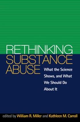 Miller / Carroll |  Rethinking Substance Abuse | Buch |  Sack Fachmedien
